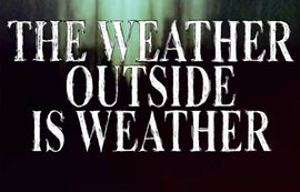 Download NOW: Think Thank's "The Weather Outside Is Weather"