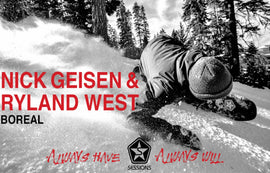 Sessions: Always Have Always Will – Nick Geisen & Ryland West Full Part