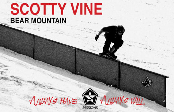 Sessions: Always Have Always Will – Scotty Vine Full Part